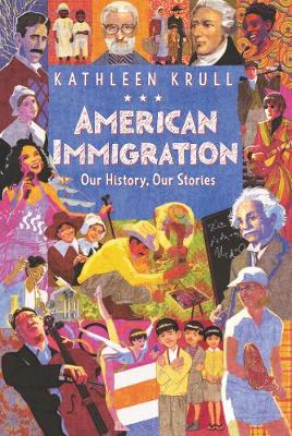 Book cover for American Immigration: Our History, Our Stories