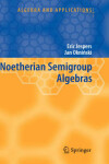 Book cover for Noetherian Semigroup Algebras