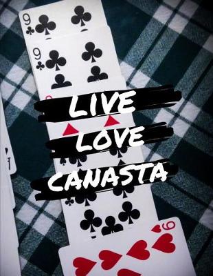 Book cover for Live Love Canasta