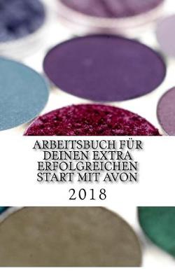 Cover of Arbeitsbuch f r Deinen extra erfolgreichen Start mit Avon