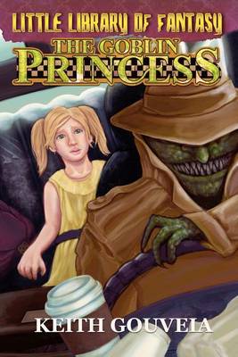 Book cover for The Goblin Princess