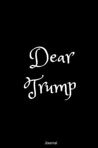 Cover of Dear TRUMP