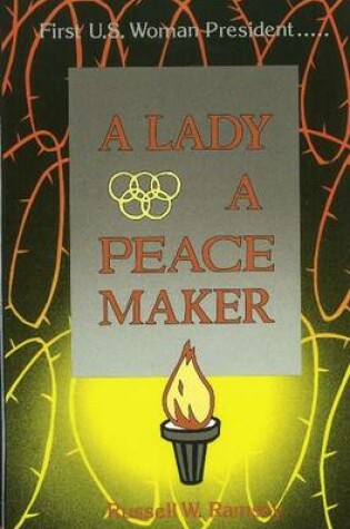 Cover of Lady -- a Peacemaker