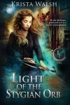 Book cover for Light of the Stygian Orb