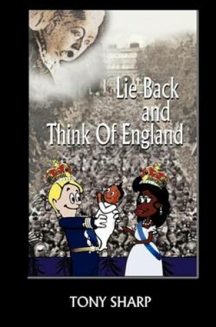 Cover of Lie Back And Think Of England