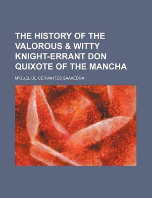 Book cover for The History of the Valorous & Witty Knight-Errant Don Quixote of the Mancha (Volume 3)