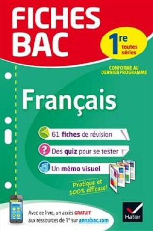 Cover of Fiches Bac Francais 1re Toutes Series