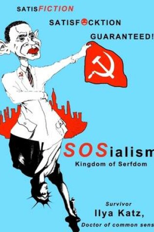 Cover of SOSialism: Kingdom of Serfdom