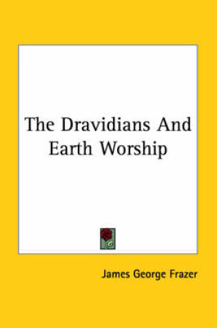 Cover of The Dravidians and Earth Worship