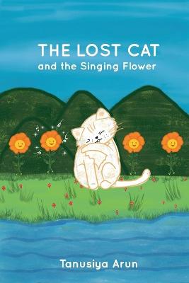 Book cover for The Lost Cat and the Singing Flower