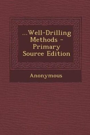 Cover of ...Well-Drilling Methods