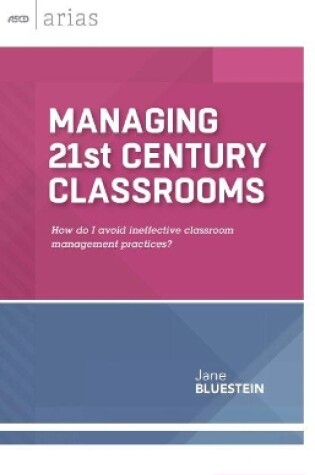 Cover of Managing 21st Century Classrooms