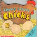 Book cover for Three Little Chicks