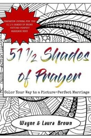 Cover of 51 1/2 Shades of Prayer