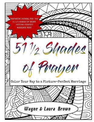 Book cover for 51 1/2 Shades of Prayer