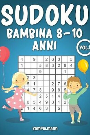 Cover of Sudoku Bambina 8 -10 Anni