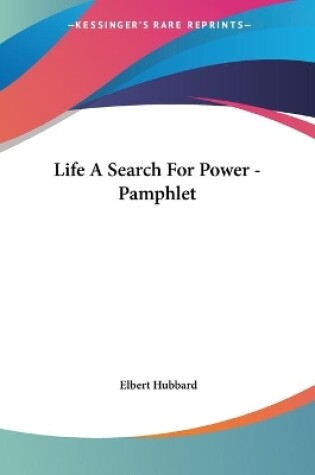 Cover of Life A Search For Power - Pamphlet