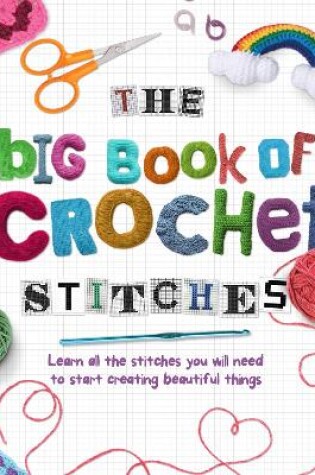 Cover of The Big Book of Crochet Stitches