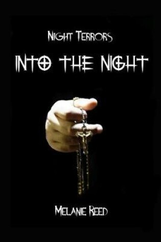 Cover of Night Terrors Into the Night