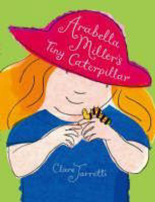 Book cover for Arabella Miller's Tiny Caterpillar