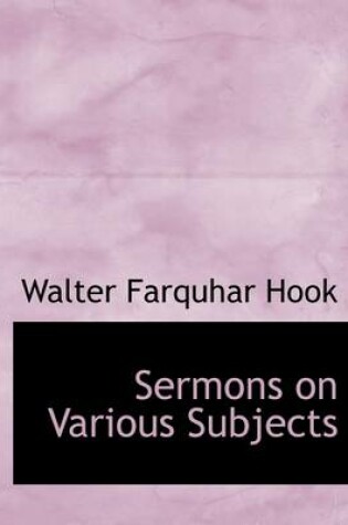 Cover of Sermons on Various Subjects