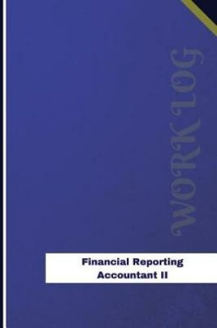 Cover of Financial Reporting Accountant II Work Log