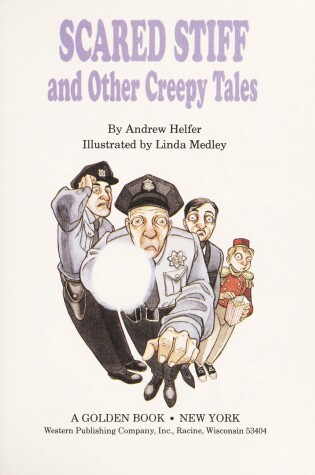 Cover of Scared Stiff and Other Creepy Tales