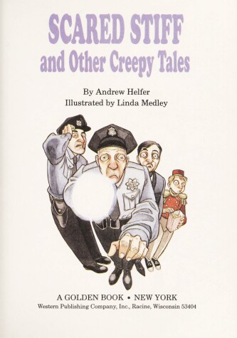 Cover of Scared Stiff and Other Creepy Tales