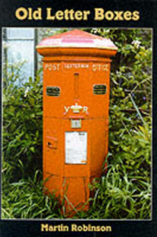 Cover of Old Letter Boxes