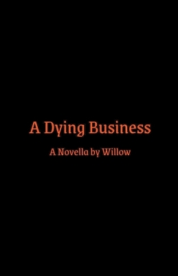 Book cover for A Dying Business