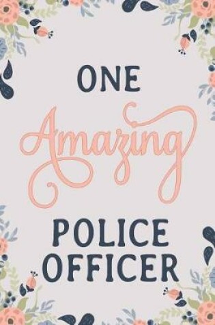 Cover of One Amazing Police Officer
