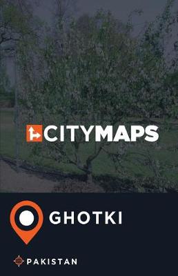 Book cover for City Maps Ghotki Pakistan