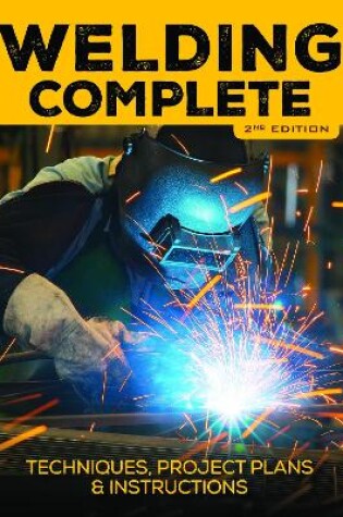 Cover of Welding Complete, 2nd Edition