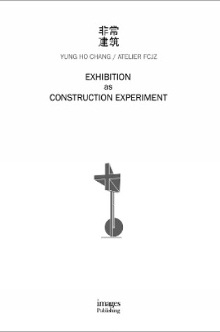 Cover of Exhibition as Construction Experiment
