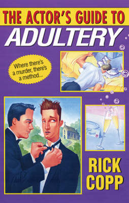 Book cover for The Actor's Guide To Adultery