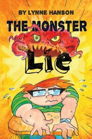 Cover of The Monster Lie
