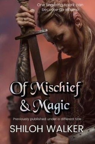 Cover of Of Mischief and Magic
