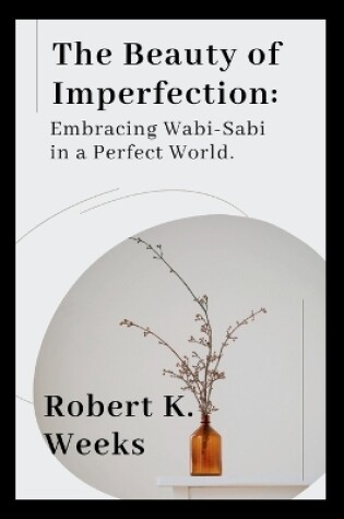 Cover of The Beauty of Imperfection