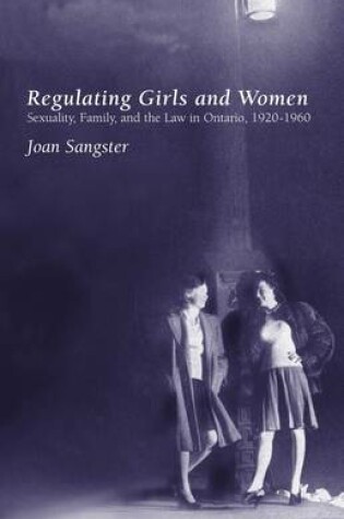 Cover of Regulating Girls and Women