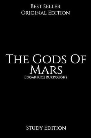 Cover of The Gods Of Mars, Study Edition