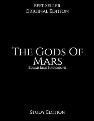 Book cover for The Gods Of Mars, Study Edition