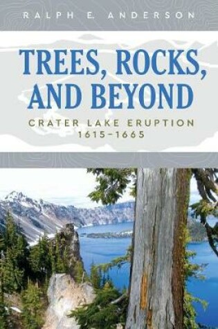 Cover of Trees, Rocks, and Beyond