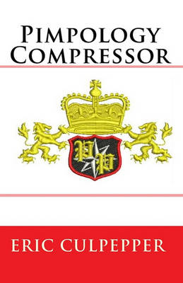 Book cover for Pimpology Compressor