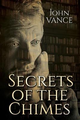 Cover of Secrets of the Chimes