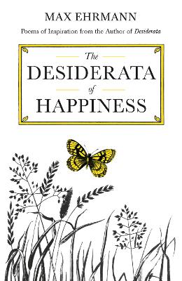 Book cover for The Desiderata of Happiness