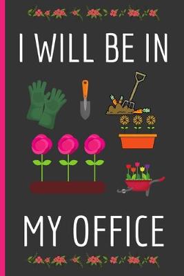 Book cover for I Will Be In My Office