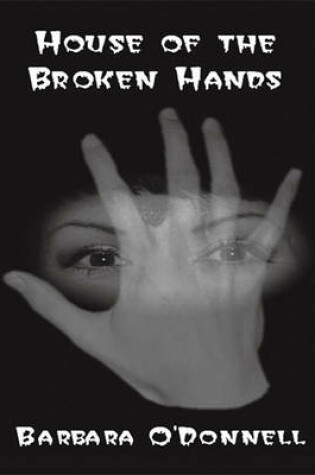 Cover of The House of the Broken Hands