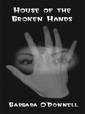 Book cover for The House of the Broken Hands