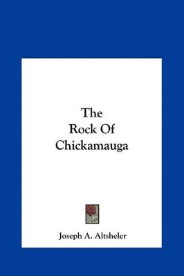 Book cover for The Rock of Chickamauga the Rock of Chickamauga