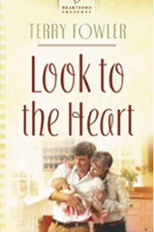 Cover of Look to the Heart
